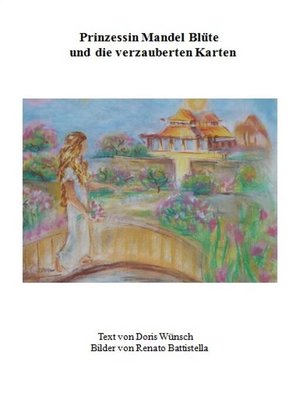 cover image of Pinzessin Mandel Blüte und die verzauberten Karten